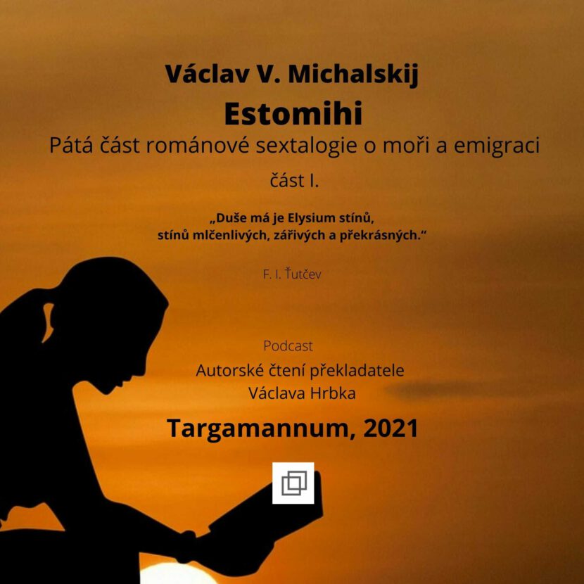 Václav Michalskij - Estomihi, Jaro v Kartágu - pátá kniha, část I.